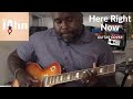 Kevin Jack Music - Here Right Now - John Yarde & A'leithia Sweeting - Guitar Cover
