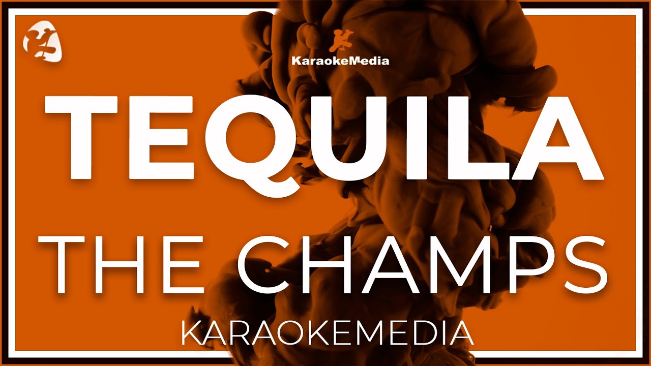 Tequila - The Champs KARAOKE