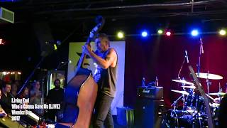 The Living End - &quot;Who&#39;s Gonna Save Us&quot; (live)