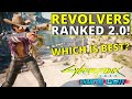 all revolvers ranked worst to best in cyberpunk 2077 2.0