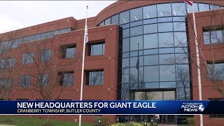 Giant Eagle moves into new headquarters