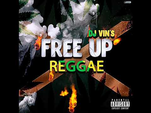 DJ Vin's - Free Up Reggae - 2018