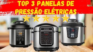TOP 3 PANELAS ELÉTRICAS 2023✅