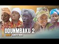 ODUNMBAKU PART 2 - Latest Yoruba Movies 2024 Starring, Apankufor | Peju Ogunmola | Ronke Odusanya
