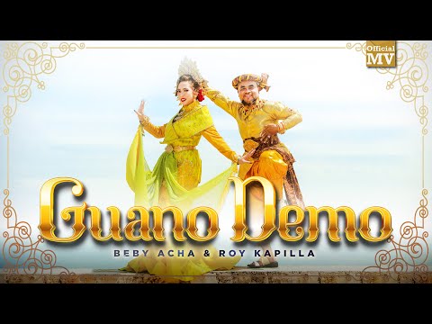 Beby Acha & Roy Kapilla - Guano Demo (Official Music Video)