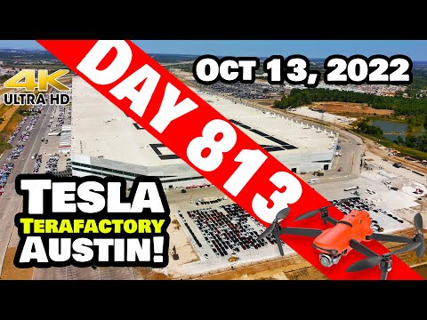 MODEL Ys RAMPING AT GIGA TEXAS! - Tesla Gigafactory Austin 4K  Day 813 - 10/13/22 -Tesla Terafactory