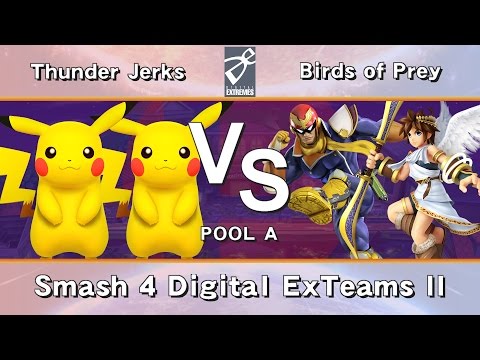 [DE] Smash 4 Digital ExTeams II - Pool A - Thunder Jerks vs Birds of Prey