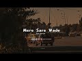 Mere Sare Wade Bitterly 33 Love Foryoou Explorepage Emotional Lofimusic Statusvideo Bts
