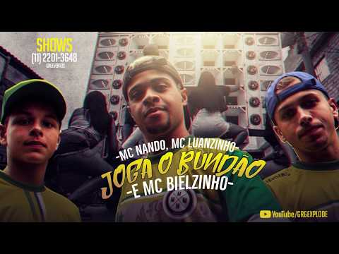 MCS Nando e Luanzinho e MC Bielzinho - Joga o Bundão (GR6 Filmes) DJ Leozinho MPC