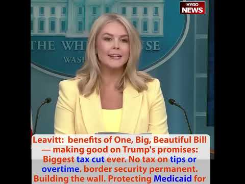 One, Big, Beautiful Bill: Biggest tax cut. No tax on tips overtime. border wall. Protecting Medicaid