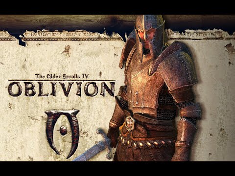 The Elder Scrolls IV Oblivion - Прохождение (Стрим) Часть 2