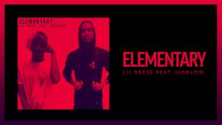 Lil Reese - Elementary ft Jusblow (Official Audio)