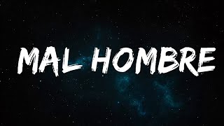 Kim Loaiza - Mal Hombre (Letra/Lyrics)  | Ee Lyrics