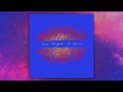 Elizsabeth - How Bright I'll Burn (Audio)