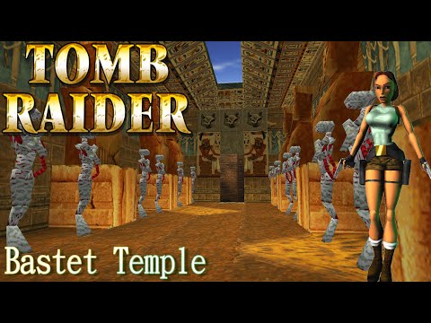 Tomb Raider - Bastet Temple Walkthrough