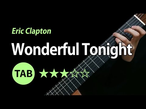 Wonderful Tonight - Tab & Lesson