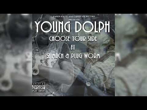 Young Dolph - Choose Your Side (feat. 2Much & Plug Worm)
