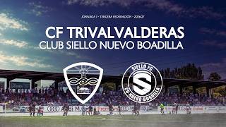 CF TrivalValderas Alcorcón vs Club Siello Nuevo Boadilla