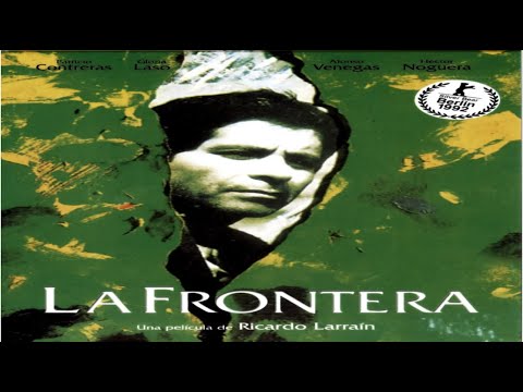 La frontera. 1991 Drama. Dictadura chilena