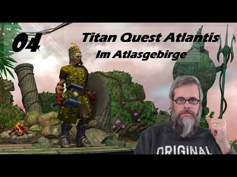Titan Quest AE 2022 Atlantis [dt./german] #04 - Im Atlasgebirge