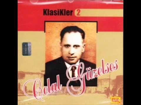 celal güzelses baba bugün dagda duman yeri var