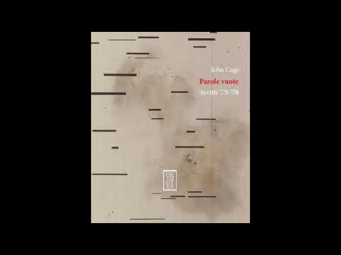 Rai Radio 3: John Cage, Parole vuote