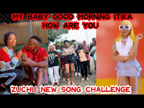 my baby good morning itika how are you 😘/ BamBam Challenge Dvoice ft Zuchu/ Zuchu new song #zuchu