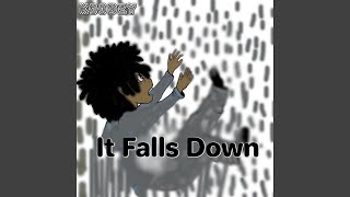 It Falls Down Music Video
