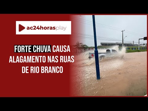 Chuvas intensas provocam alagamentos em Rio Branco, mas Rio Acre segue abaixo da cota de alerta
