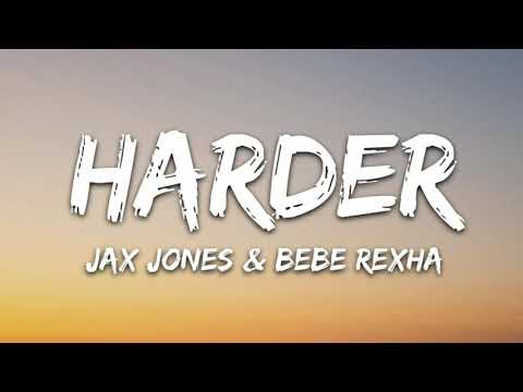 Jax Jones, Bebe Rexha - Harder  |  Audio World | Audio Song