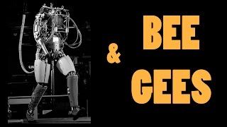 boston dynamics + bee gees stayin alive!