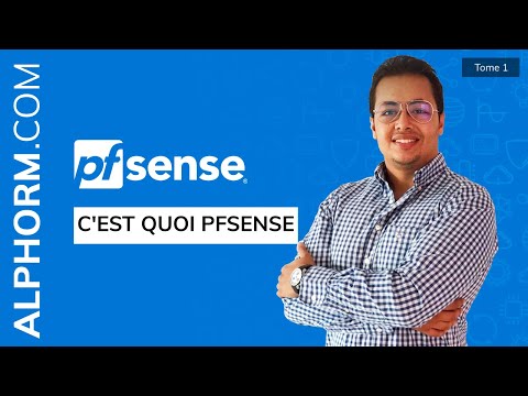 pfSense c est quoi Tuto Video