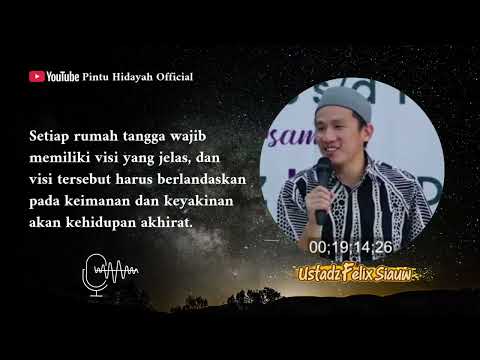 Dakwah Ustadz Felix Siauw : Tujuan Pernikahan