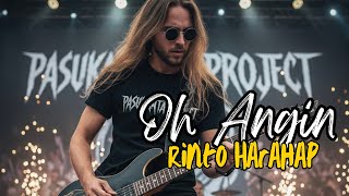 Download lagu OH ANGIN-RINTO HARAHAP (PASUKANTAIPROJECT VERSION) mp3 Download lagu OH ANGIN-RINTO HARAHAP (PASUKANTAIPROJECT VERSION) mp3