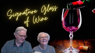 Signature Glass of Wine 🍷