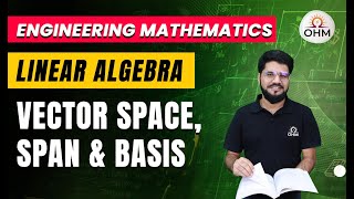 GATE 2025 | Engineering Mathematics | Vector Space, Span & Basis #gate2025
