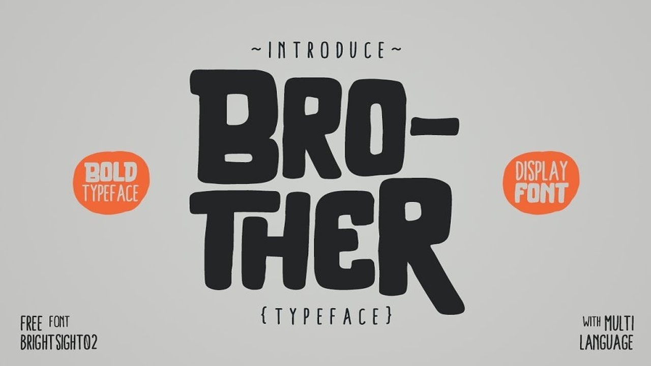 Brother Typeface Font Free Download
