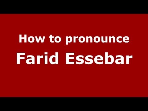 How to pronounce Farid Essebar (Arabic/Morocco) - PronounceNames.com