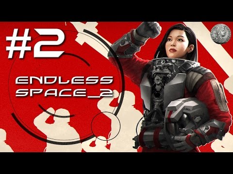 ENDLESS SPACE 2 Let's Play - UNITED EMPIRE - EA Update 1 - Impossible #2 "Hope they've been fed..."