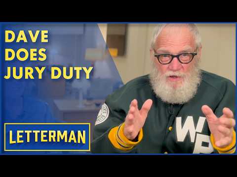 Dave Does Jury Duty | David Letterman