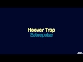 Sabrepulse - Hoover Trap 
