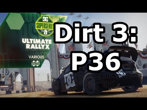 Wheel-To-Wheel Battles, DiRT 3 #36: DC Superseries Ultimate Rallycross