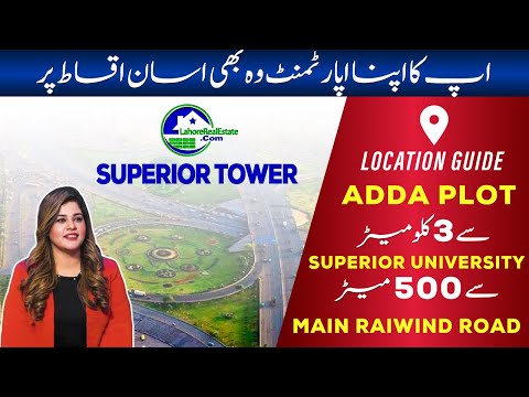 Superior Tower: Affordable Solar Apartments & Shops on Raiwind Road with Easy Installment Plan