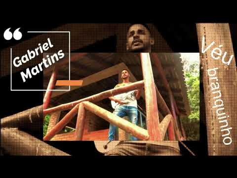 Gabriel Martins - véu branquinho (videoclipe)