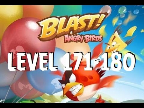 Angry Birds Blast - Level 171-180 - Gameplay/Walkthrough - iOS/Android