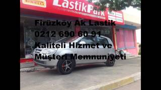 Ak Lastik 0212 690 60 91 Firuzköy Oto Lastik 0212 690 60 91 Avcılar oto Lastik 0