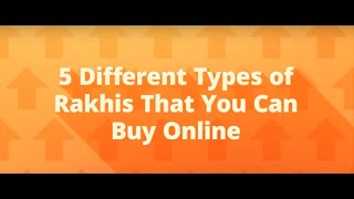 5 Different Types of Rakhis (राखी) That You Can Buy Online
