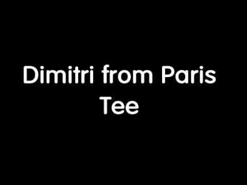 dimitri from paris - T aka lalalalala