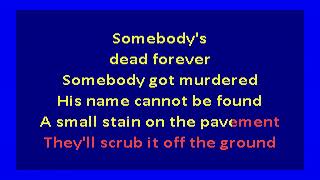 clash -  somebody got murdered (karaoke)