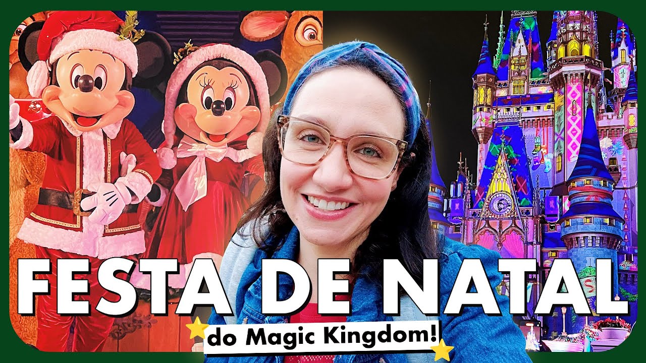 FESTA DE NATAL DO MAGIC KINGDOM: COMO É A MICKEY'S VERY MERRY CHRISTMAS PARTY!
